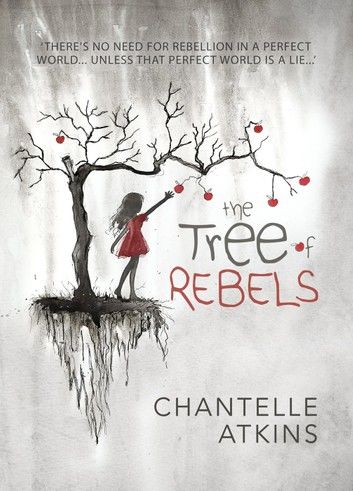 The Tree Of Rebels
