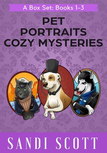Pet Portraits Cozy Mystery Box Set