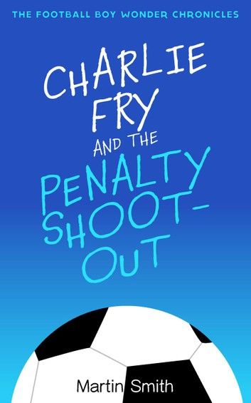 Charlie Fry and the Penalty Shootout