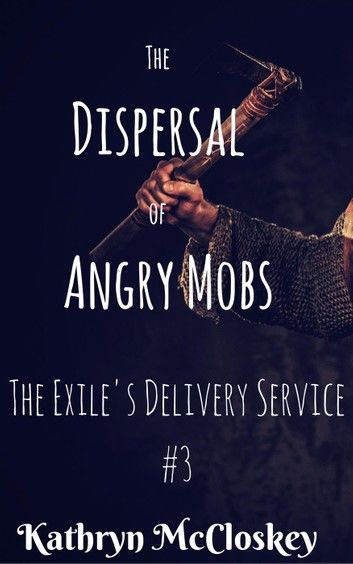 The Dispersal of Angry Mobs