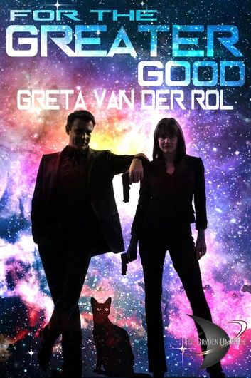 For the Greater Good