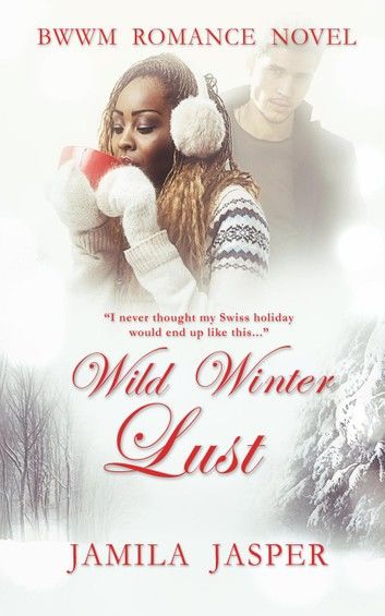 Wild Winter Lust