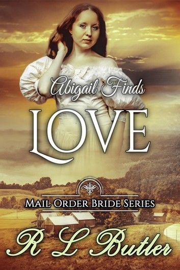 Abigail Finds Love