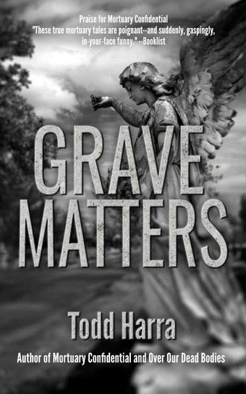 Grave Matters