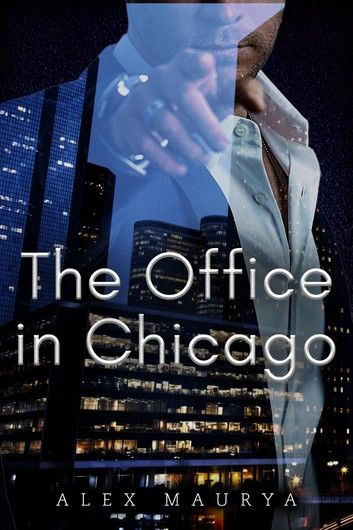 The Office In Chicago