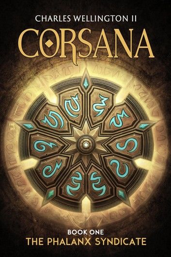 Corsana: The Phalanx Syndicate