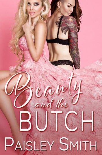 Beauty and the Butch
