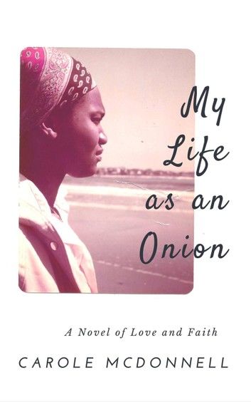 My Life as an Onion