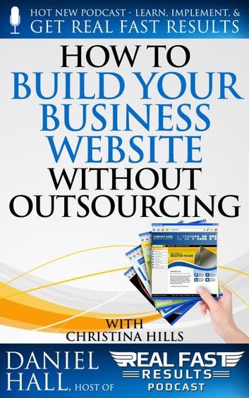 How to Build Your Business Website without Outsourcing