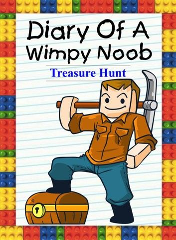 Diary Of A Wimpy Noob: Treasure Hunt