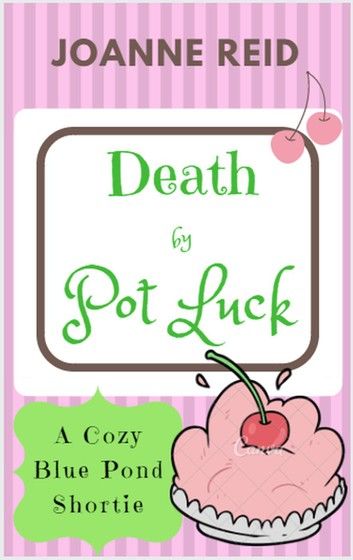 Death by Pot Luck