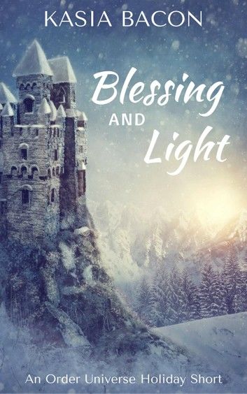 Blessing and Light