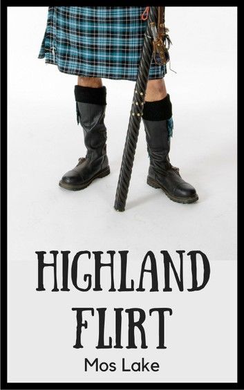 Highland Flirt