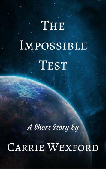 The Impossible Test