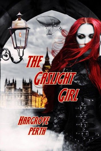 The Gaslight Girl