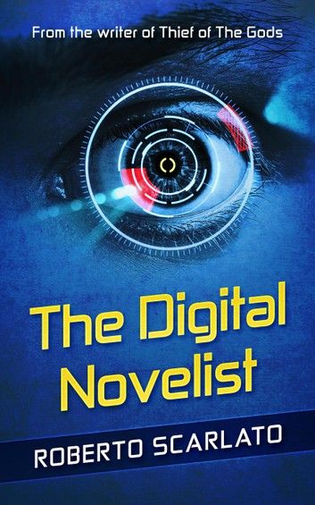 The Digital Novelist