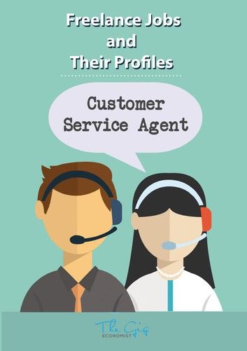 The Freelance Customer Service Agent