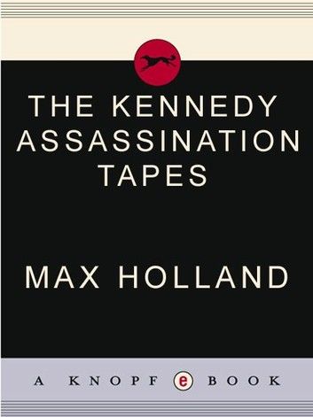 The Kennedy Assassination Tapes