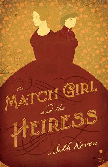 The Match Girl and the Heiress