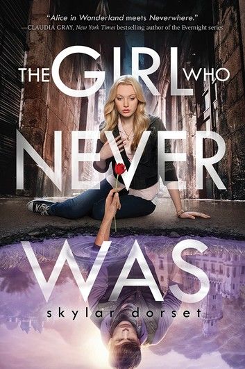 The Girl Who Never Was