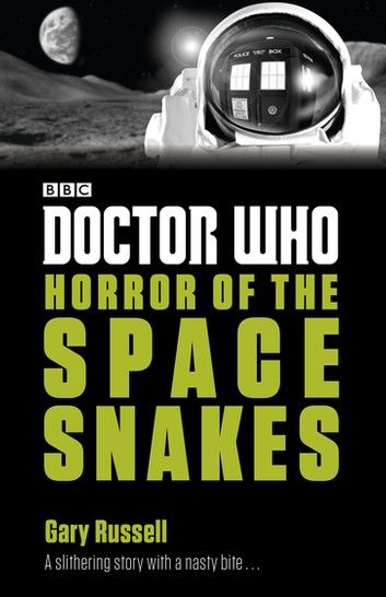 Doctor Who: Horror of the Space Snakes