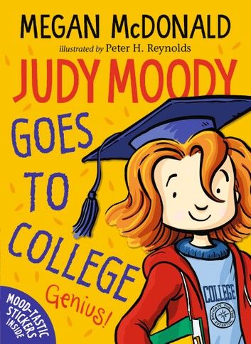 Judy Moody Goes to College