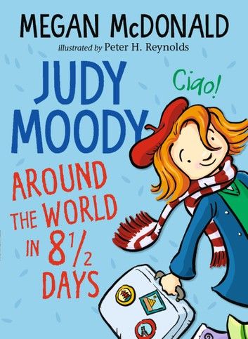 Judy Moody: Around the World in 8 1/2 Days