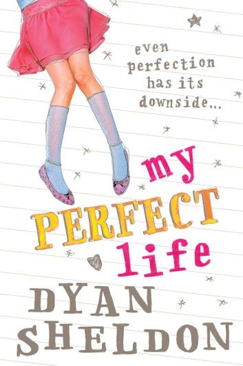 My Perfect Life