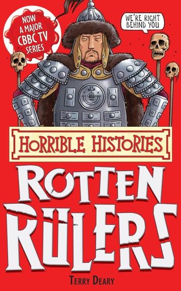 Horrible Histories Special: Rotten Rulers