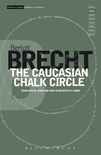 The Caucasian Chalk Circle