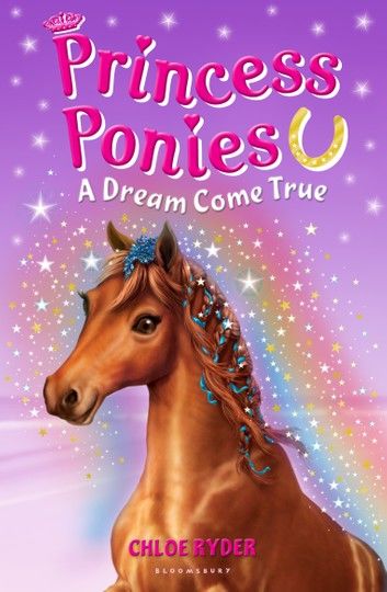 Princess Ponies 2: A Dream Come True