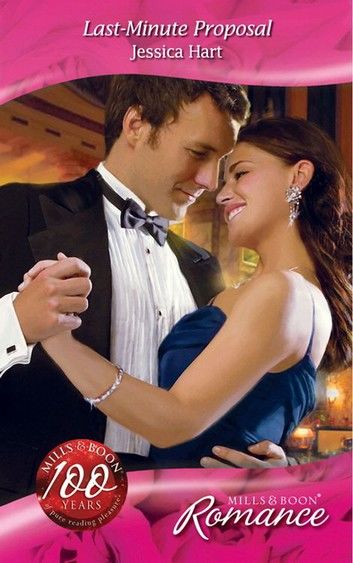 Last-Minute Proposal (Mills & Boon Romance)