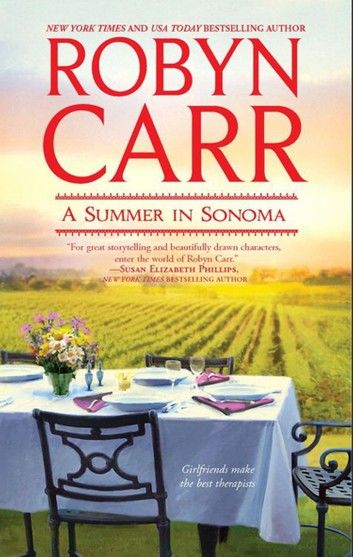 A Summer in Sonoma (Mills & Boon Romance)