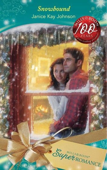 Snowbound (Mills & Boon Superromance)