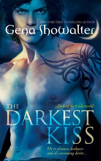 The Darkest Kiss (Lords of the Underworld, Book 2)