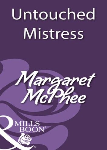 Untouched Mistress (Mills & Boon Historical)