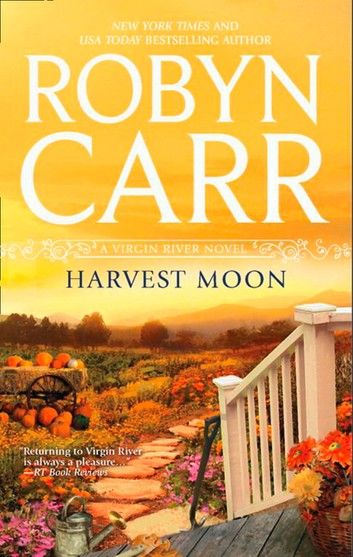 Harvest Moon (A Virgin River Novel, Book 13)