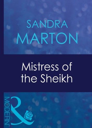Mistress Of The Sheikh (Mills & Boon Modern) (The Barons, Book 8)