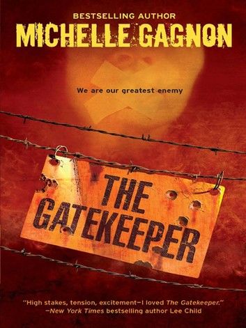The Gatekeeper (A Kelly Jones Novel, Book 3)