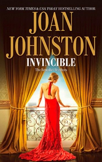 Invincible (The Benedict Brothers, Book 1)
