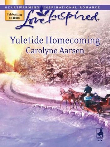 Yuletide Homecoming (Mills & Boon Love Inspired)