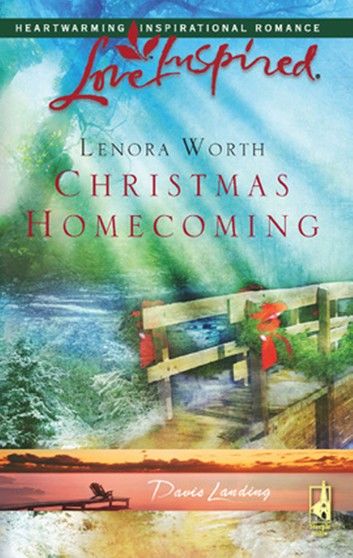 Christmas Homecoming (Davis Landing, Book 6) (Mills & Boon Love Inspired)