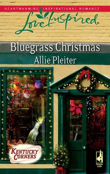 Bluegrass Christmas (Kentucky Corners, Book 4) (Mills & Boon Love Inspired)