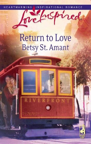 Return To Love (Mills & Boon Love Inspired)