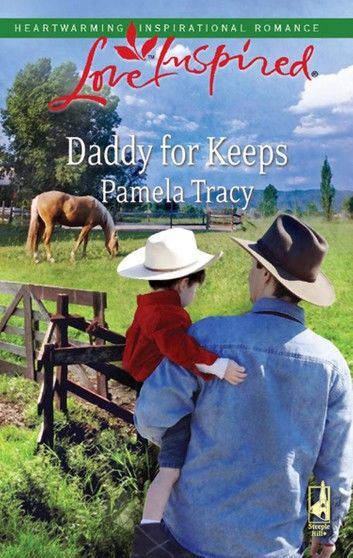 Daddy For Keeps (Mills & Boon Love Inspired)