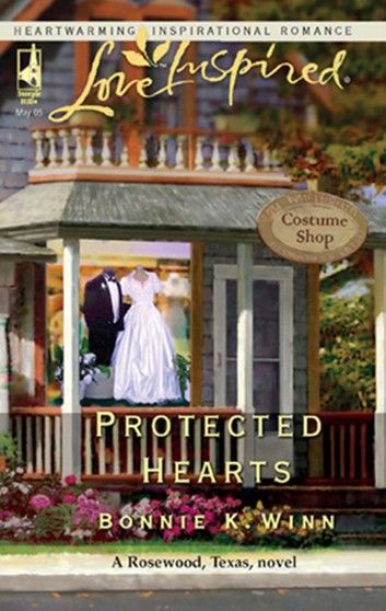 Protected Hearts (Rosewood, Texas, Book 1) (Mills & Boon Love Inspired)