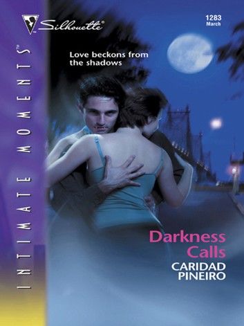 Darkness Calls (Mills & Boon Intrigue) (The Calling, Book 1)