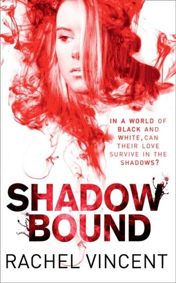 Shadow Bound (An Unbound Novel, Book 2)