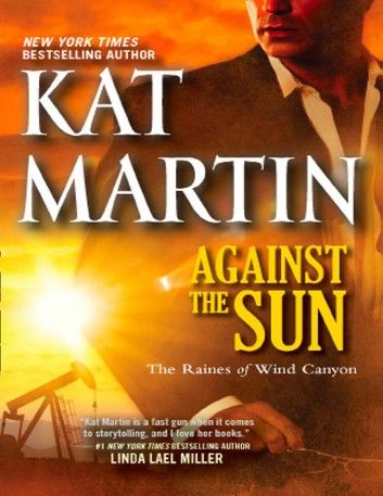 Against the Sun (The Raines of Wind Canyon, Book 6)