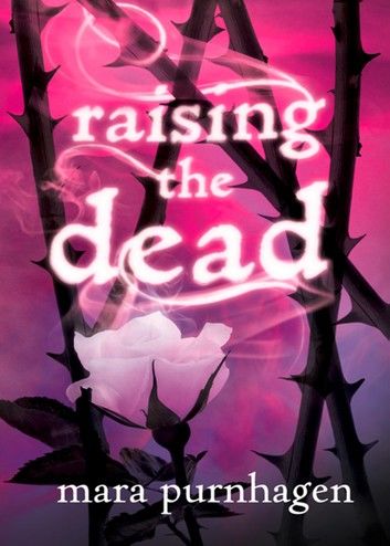 Raising The Dead (Past Midnight short story, Book 1)